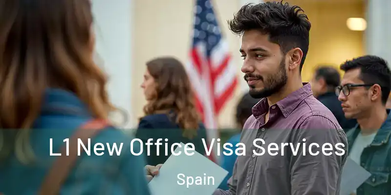  L1 New Office Visa Services Spain