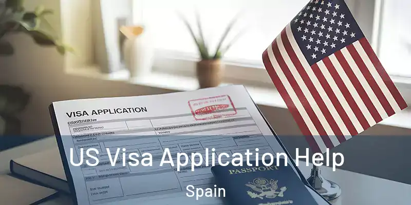  US Visa Application Help Spain