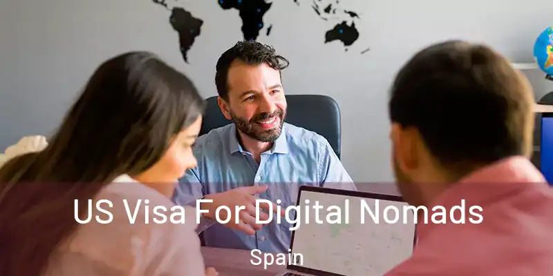  US Visa For Digital Nomads Spain